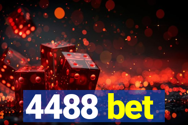 4488 bet